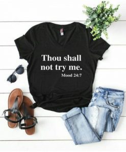 Thou Shall Not Try Me.